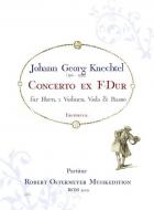 Concerto ex F für Horn, 2 Violinen,Viola, Basso F-Dur (Erstdruck) 