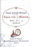 Trios für 3 Hörner, 1 Nr. 1-33 (1760) (Erstdruck) 