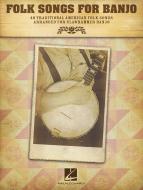Folk Songs for Banjo 
