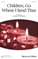 Children, Go Where I Send Thee 