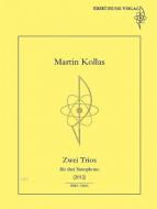 Zwei Trios für drei Saxophone (2012) 