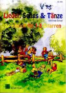 Lieder, Songs und Tänze 