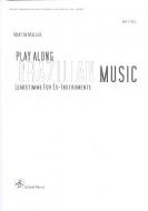 Play Along Brazilian Music: Es-Stimme 