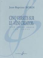 Cinq versets sur le 'Veni creator' 