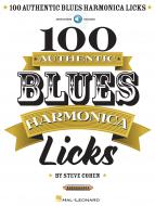 100 Authentic Blues Harmonica Licks 