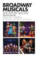 Broadway Musicals Show By Show 