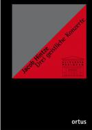 Drei Geistliche Konzerte 