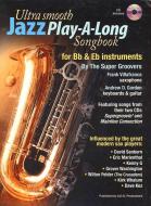 Ultra Smooth Jazz Play-A-Long Songbook 