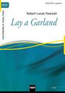 Lay A Garland 