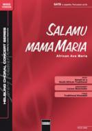 Salamu mama Maria / African Ave Maria 