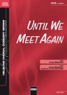 Until We Meet Again 