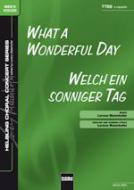 What A Wonderful Day / Welch ein sonniger Tag 
