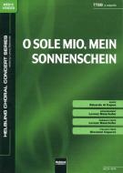 O sole mio, mein Sonnenschein 