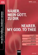 Näher, mein Gott, zu dir / Nearer My God To Thee 