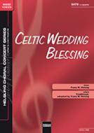Celtic Wedding Blessing 