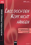Lass doch den Kopf nicht hängen 