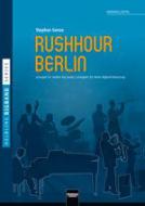 Rushhour Berlin 