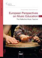 European Perspectives On Music Education 3 