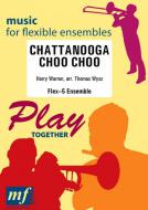 Chattanooga Choo Choo 