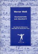 Chorliederhefte zum Abschied (II) 