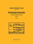 Fantasie-Sonate und zwei Vorspiele für Orgel op. 83 