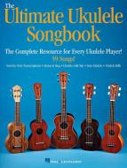The Ultimate Ukulele Songbook 