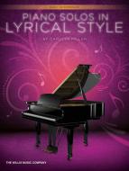 Piano Solos In Lyrical Style 