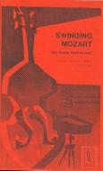 Swinging Mozart (Die Kleine Nacht- 