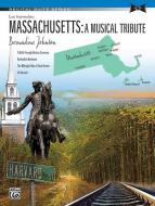 Massachusetts: A Musical Tribute 