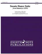 Susato Dance Suite from Danserye (1551) 