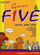 Gimme Five - Leicht, aber oho! 