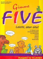 Gimme Five - Leicht, aber oho! 