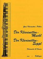 Der Klarinettenmuckl - Der Klarinettenseppl 