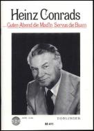 Heinz Conrads für Gesang und alle Instrumente 