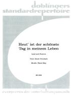 Heut' ist der schönste Tag in meinem Leben 