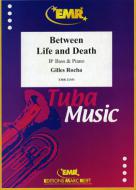 Between Life and Death Standard