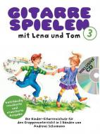 Gitarre Spielen mit Lena und Tom 3 (CD-Edition) 