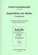 Augenblicke der Weihe (Consolations) 