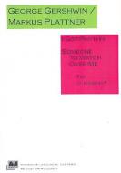 I Got Rhythm / Someone To Watch Over Me 