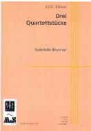 Drei Quartettstücke 