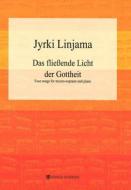 Das fliessende Licht der Gottheit 