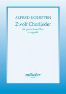 Zwölf Chorlieder 