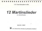 12 Martinslieder 