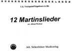 12 Martinslieder 