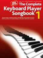 The Complete Keyboard Player: New Songbook 1 