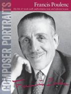 Composer Portraits: Francis Poulenc 