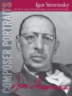 Composer Portraits: Igor Stravinsky 