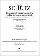 Supereminet omnem scientam; Pro hoc magno mysterio pietatis 