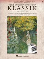 Reise durch die Welt der Klassik 3 