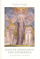 Mass of Innocence and Experience (2007) 